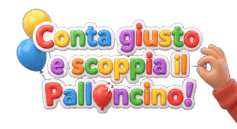 Conta giusto e scoppia il Palloncino